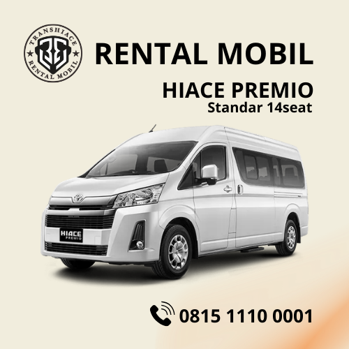 Mobil Hiace Premio standar 14seat