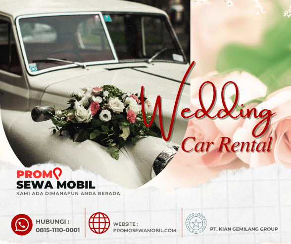 Cara Mengetahui Jasa Wedding Car Jakarta Terpercaya